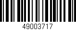 Código de barras (EAN, GTIN, SKU, ISBN): '49003717'