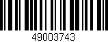 Código de barras (EAN, GTIN, SKU, ISBN): '49003743'