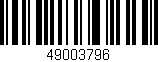Código de barras (EAN, GTIN, SKU, ISBN): '49003796'