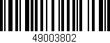 Código de barras (EAN, GTIN, SKU, ISBN): '49003802'