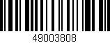 Código de barras (EAN, GTIN, SKU, ISBN): '49003808'