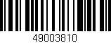 Código de barras (EAN, GTIN, SKU, ISBN): '49003810'