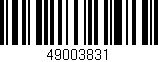 Código de barras (EAN, GTIN, SKU, ISBN): '49003831'