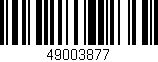 Código de barras (EAN, GTIN, SKU, ISBN): '49003877'