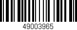 Código de barras (EAN, GTIN, SKU, ISBN): '49003965'