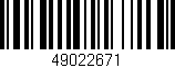 Código de barras (EAN, GTIN, SKU, ISBN): '49022671'