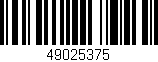 Código de barras (EAN, GTIN, SKU, ISBN): '49025375'