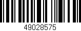 Código de barras (EAN, GTIN, SKU, ISBN): '49028575'