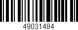 Código de barras (EAN, GTIN, SKU, ISBN): '49031484'