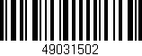 Código de barras (EAN, GTIN, SKU, ISBN): '49031502'