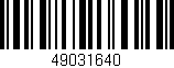 Código de barras (EAN, GTIN, SKU, ISBN): '49031640'