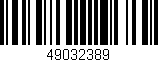 Código de barras (EAN, GTIN, SKU, ISBN): '49032389'