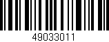 Código de barras (EAN, GTIN, SKU, ISBN): '49033011'