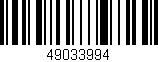 Código de barras (EAN, GTIN, SKU, ISBN): '49033994'