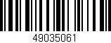 Código de barras (EAN, GTIN, SKU, ISBN): '49035061'
