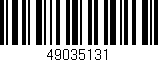 Código de barras (EAN, GTIN, SKU, ISBN): '49035131'