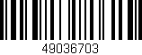 Código de barras (EAN, GTIN, SKU, ISBN): '49036703'