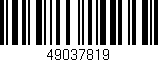 Código de barras (EAN, GTIN, SKU, ISBN): '49037819'