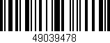 Código de barras (EAN, GTIN, SKU, ISBN): '49039478'