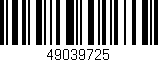 Código de barras (EAN, GTIN, SKU, ISBN): '49039725'