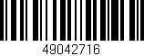 Código de barras (EAN, GTIN, SKU, ISBN): '49042716'