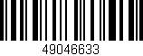Código de barras (EAN, GTIN, SKU, ISBN): '49046633'