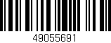 Código de barras (EAN, GTIN, SKU, ISBN): '49055691'
