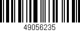 Código de barras (EAN, GTIN, SKU, ISBN): '49056235'