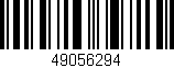 Código de barras (EAN, GTIN, SKU, ISBN): '49056294'