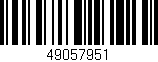 Código de barras (EAN, GTIN, SKU, ISBN): '49057951'