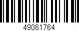 Código de barras (EAN, GTIN, SKU, ISBN): '49061764'