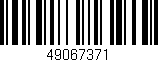 Código de barras (EAN, GTIN, SKU, ISBN): '49067371'