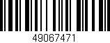 Código de barras (EAN, GTIN, SKU, ISBN): '49067471'
