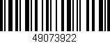 Código de barras (EAN, GTIN, SKU, ISBN): '49073922'