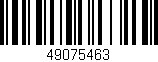 Código de barras (EAN, GTIN, SKU, ISBN): '49075463'