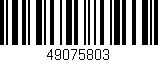 Código de barras (EAN, GTIN, SKU, ISBN): '49075803'