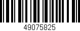 Código de barras (EAN, GTIN, SKU, ISBN): '49075825'