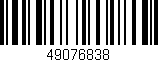 Código de barras (EAN, GTIN, SKU, ISBN): '49076838'