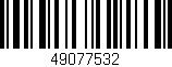 Código de barras (EAN, GTIN, SKU, ISBN): '49077532'