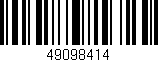 Código de barras (EAN, GTIN, SKU, ISBN): '49098414'