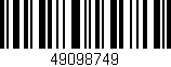 Código de barras (EAN, GTIN, SKU, ISBN): '49098749'