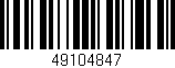 Código de barras (EAN, GTIN, SKU, ISBN): '49104847'