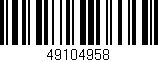Código de barras (EAN, GTIN, SKU, ISBN): '49104958'