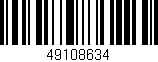 Código de barras (EAN, GTIN, SKU, ISBN): '49108634'