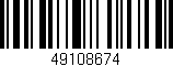 Código de barras (EAN, GTIN, SKU, ISBN): '49108674'