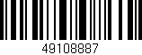 Código de barras (EAN, GTIN, SKU, ISBN): '49108887'