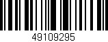 Código de barras (EAN, GTIN, SKU, ISBN): '49109295'