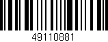 Código de barras (EAN, GTIN, SKU, ISBN): '49110881'