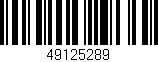 Código de barras (EAN, GTIN, SKU, ISBN): '49125289'