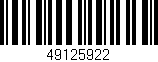 Código de barras (EAN, GTIN, SKU, ISBN): '49125922'